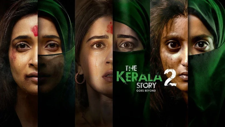 The Kerala Story 2 Goes Beyond (2026)